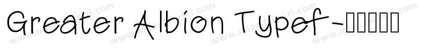 Greater Albion Typef字体转换